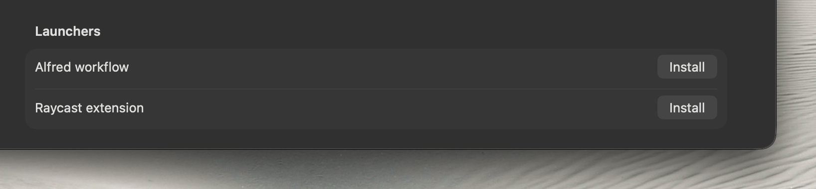 install the Alfred workflow and the Raycast extension